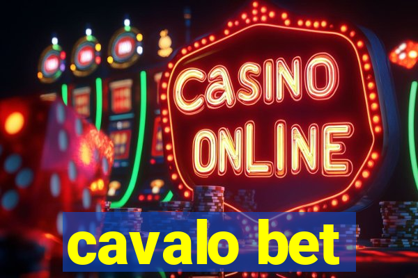 cavalo bet